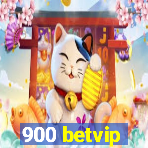 900 betvip